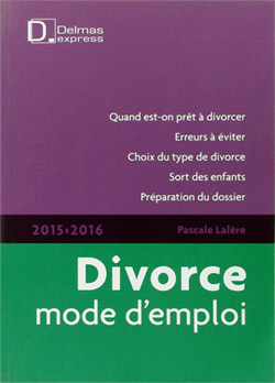 Acheter sur Amazon Divorce mode d'emploi - 2015-2016