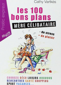Acheter sur Amazon Les 100 bons plans - Père célibataire