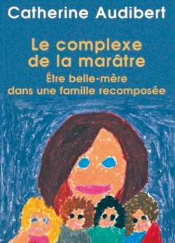 Le complexe de la marâtre