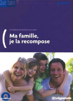 Ma famille, je la recompose
